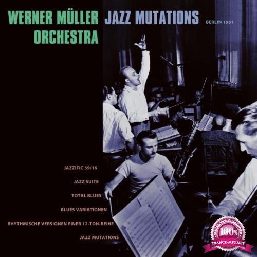 Werner Muller Orchestra - Jazz Mutations (2018)