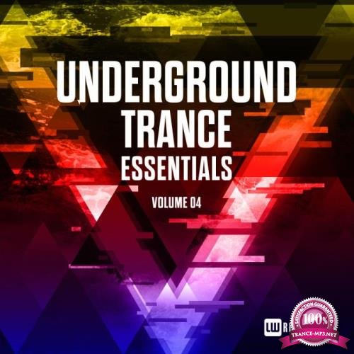 Underground Trance Essentials Vol 04 (2018)