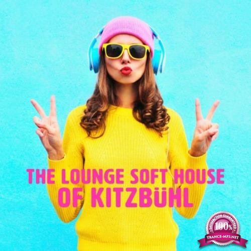 The Lounge Soft House Of Kitzbuehl (2018)