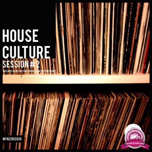 House Culture Session 2 (2018)