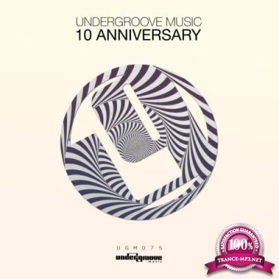 Undergroove Music 10 Anniversary (2018)