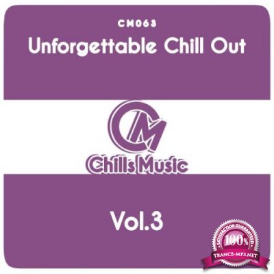 Unforgettable Chill Out, Vol. 3 (2018)