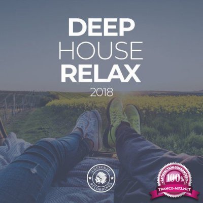 Deep House Relax 2018 (2018)