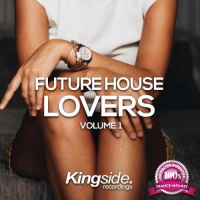 Future House Lovers (Volume 1) (2018)