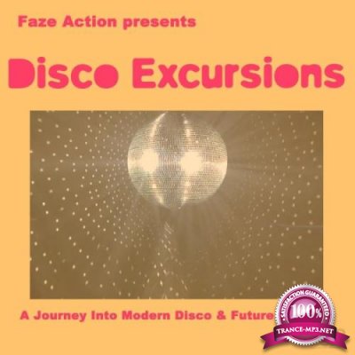 Faze Action Presents: Disco Excursions, Vol. 1 (2018)