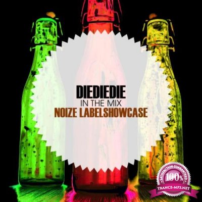 In The Mix: DIEDIEDIE - Noize Labelshowcase (2018)