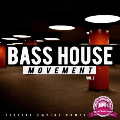 Bass House Movement, Vol. 2 (2018)