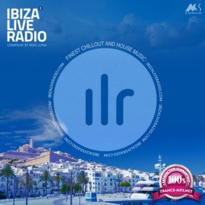 Ibiza Live Radio Vol. 1 (Compiled by Miss Luna) (2018)