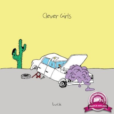Clever Girls - Luck (2018)