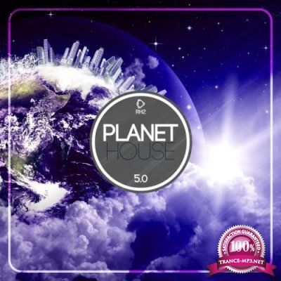 Planet House 5.0 (2018)