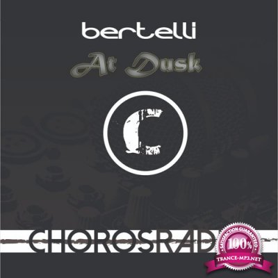 Bertelli - Choros Radio 002 (2018-10-16)