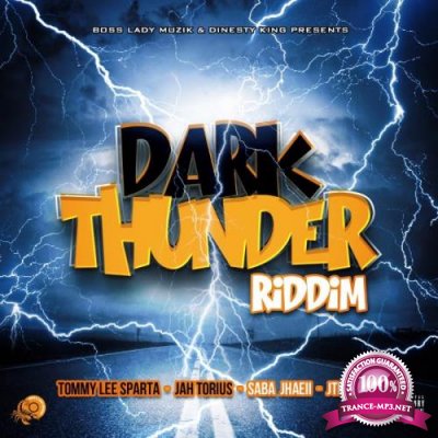 Dark Thunder Riddim (2018)