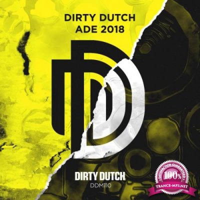 Dirty Dutch Presents ADE 2018 (2018)