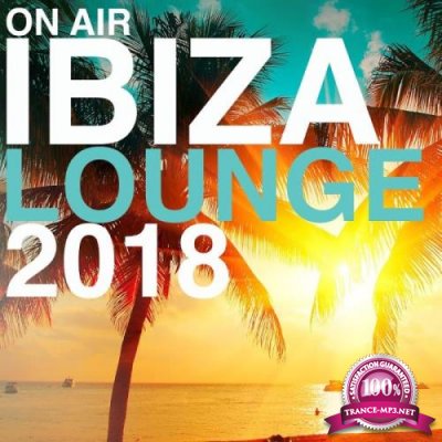 On Air Ibiza Lounge 2018 (2018)