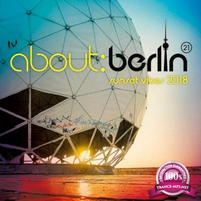 About: Berlin 21-Sunset Vibes 2018 (2018)