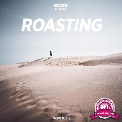 Bass Empire - Roasting (2018)