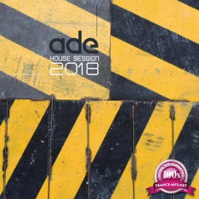 Ade House Session 2018 (2018)