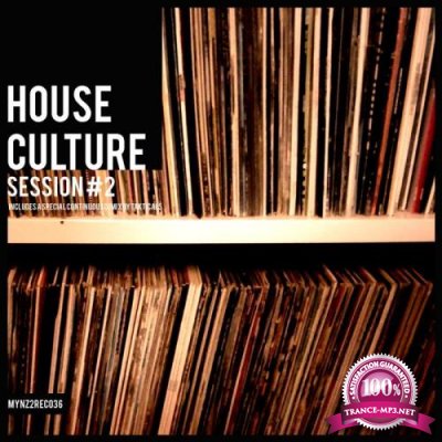 House Culture Session 2 (2018)