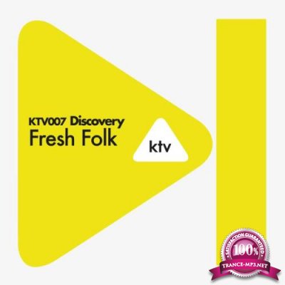 KTV007 Discovery - Fresh Folk (2018)