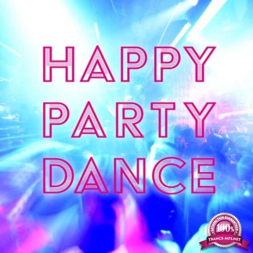Happy Party Dance (2018)