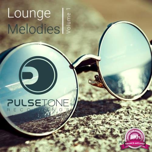 Lounge Melodies, Vol. 1 (2018)