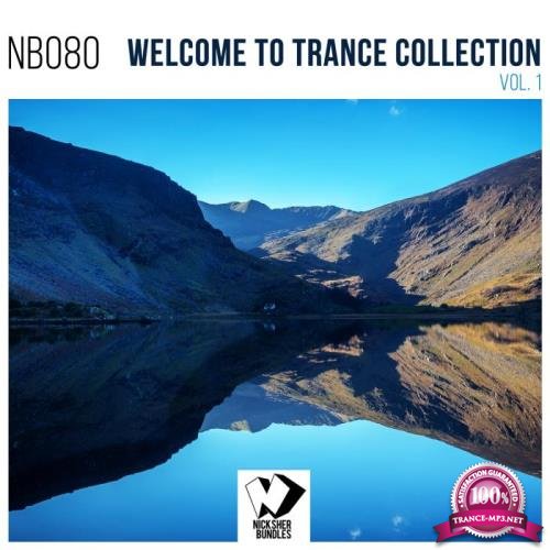 Welcome to Trance Collection, Vol. 1 (2018)