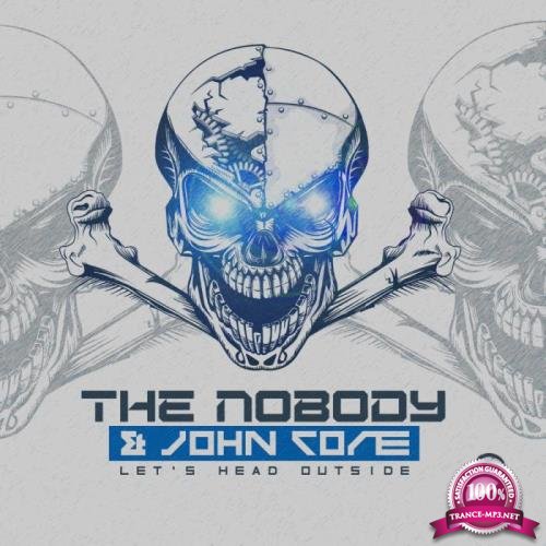 The Nobody & John Core - Let's Head Outside (2018)