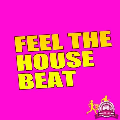 Feel the House Beat (2018)