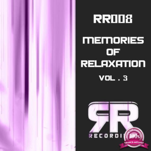 Memories of Relaxation, Vol. 3 (2018)