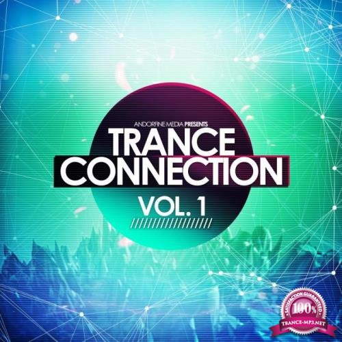 Trance Connection, Vol. 1 (2018)
