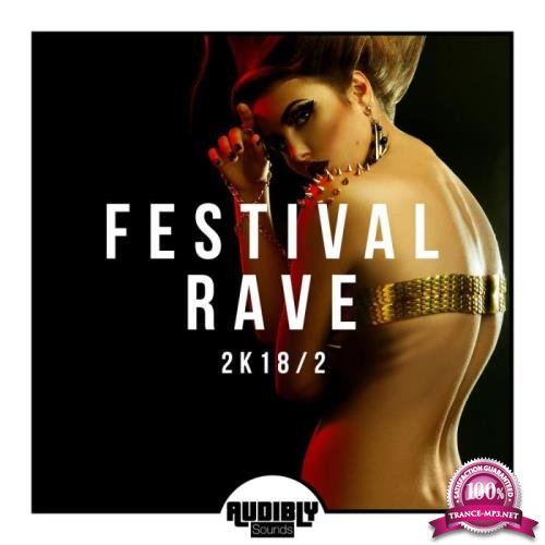 Festival Rave 2k18/2 (2018)