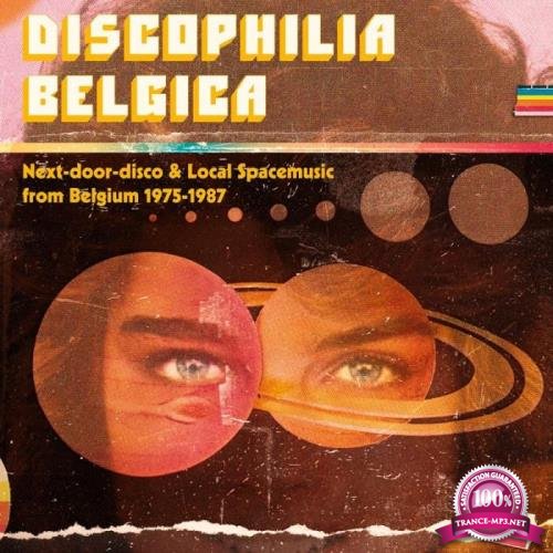 Discophilia Belgica : Next-door-disco & Local Spacem (2018)