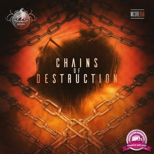 Chains Of Destruction (2018)
