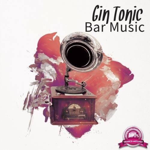 Gin Tonic Bar Music (2018)
