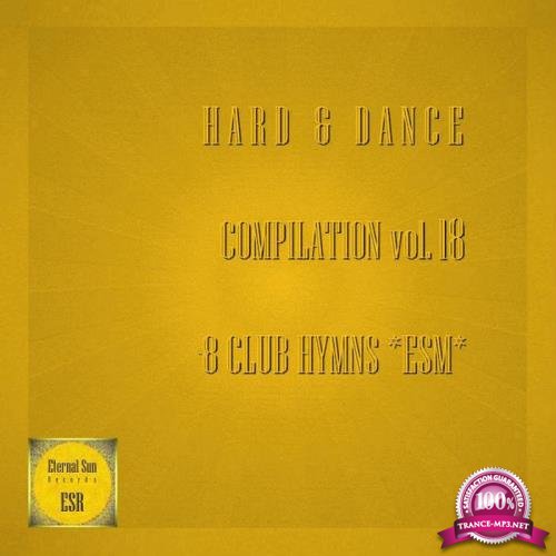 Mr. Greidor - Hard & Dance Compilation, Vol. 18 - 8 Club Hymns *ESM*  (2018)