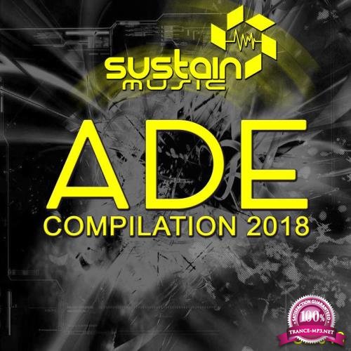 Sustain Music - ADE COMNPILATION (2018)