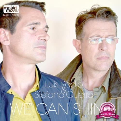Luis Radio & Stefano Guerra - We Can Shine (2018)