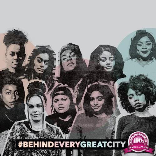 BEHIND EVERY GREAT CITY - Parlophone UK (2018)