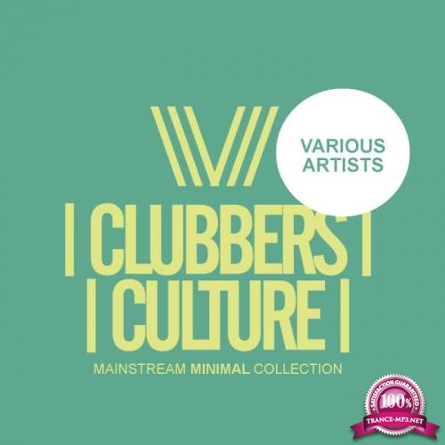 Clubbers Culture Mainstream Minimal Collection (2018)