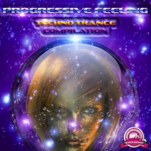 Progressive Feeling (Techno Trance Compilation) (2018)