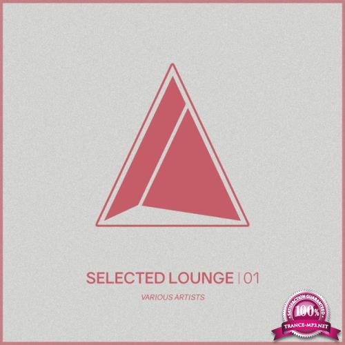 Selected Lounge, Vol.01 (2018)