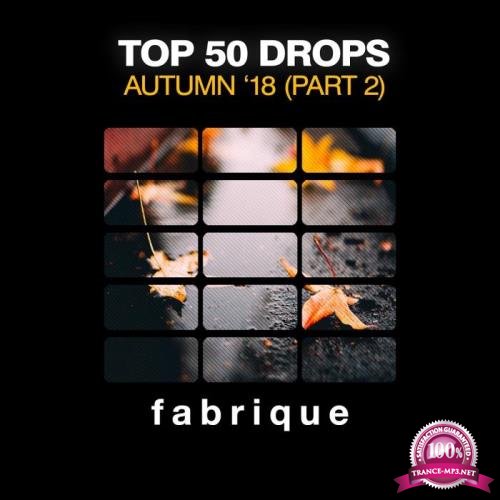 Top 50 Drops Autumn '18 (Part 2) (2018)