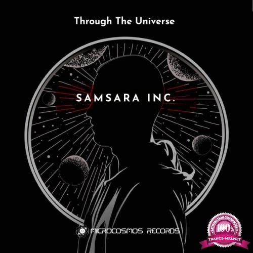 Samsara Inc. - Through The Universe (2018)