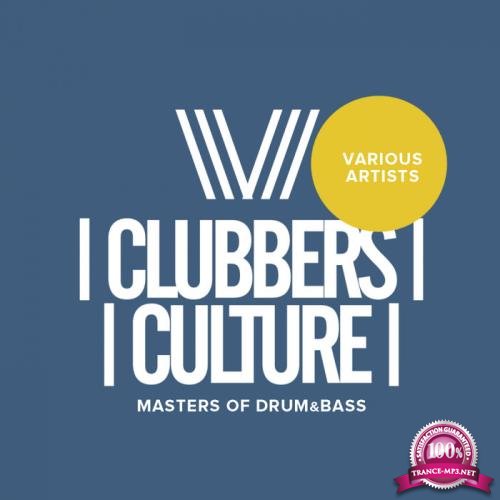 Clubbers Culture: Masters Of Drum & Bass (2018)