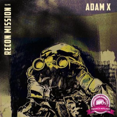 Adam X - Recon Mission (2018)