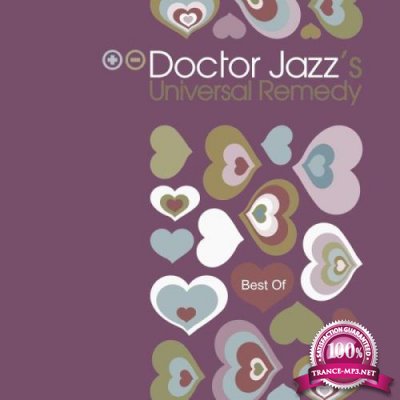 Doctor Jazz's Universal Remedy - Best Of (2018)