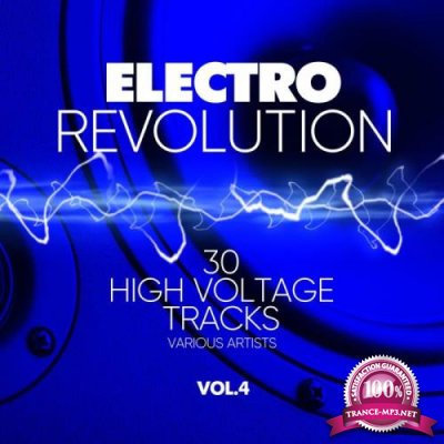 Electro Revolution Vol. 4 (30 High Voltage Tracks) (2018)