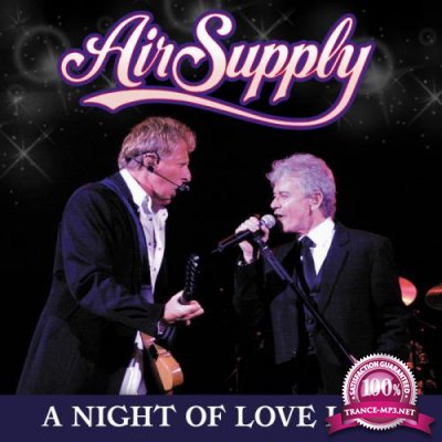 Air Supply - A Night of Love Live (2018)