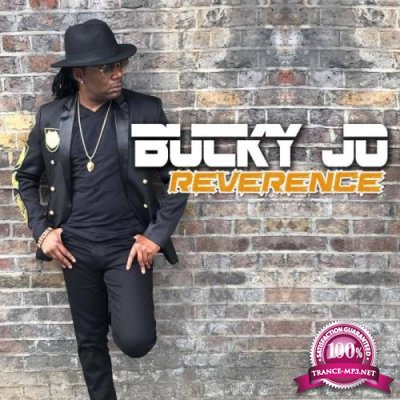 Bucky Jo - Reverence (2018)