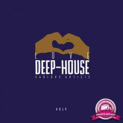 Love Deep-House, Vol. 4 (2018)